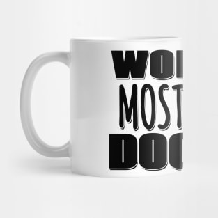 World's Most So-so Doctor Mug